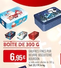 Promo Gaufres fines pur beurre à 6,95 € dans le catalogue Supermarchés Match à Doullens