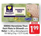 Aktuelles Thunfisch Filets in Olivenöl Angebot bei E center in Freiburg (Breisgau) ab 1,99 €