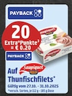 Aktuelle Thunfisch Angebote bei E center in Krefeld Aktuelles 20 Extra°Punkte = € 0.20 Angebot bei E center in Krefeld