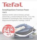 Dampfbügeleisen Freemove Power von Tefal im aktuellen V-Markt Prospekt für 64,90 €