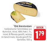 EDEKA Altenglan - Old Amsterdam Angebot im Prospekt Old Amsterdam bei EDEKA im Altenglan Prospekt für 1,79 €