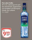 Aktuelles Five Lakes Vodka Angebot bei GLOBUS in Jena ab 9,99 €