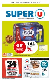 Super U Catalogue "Super U", 40 pages, Chagnon, 06/06/2023 - 18/06/2023 Super U Catalogue "Super U", 40 pages, Chagnon, 06/06/2023 - 18/06/2023