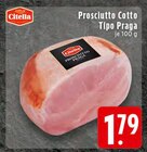 EDEKA Radevormwald - Prosciutto Cotto Tipo Praga Angebot im Prospekt Prosciutto Cotto Tipo Praga bei EDEKA im Radevormwald Prospekt für 1,79 €