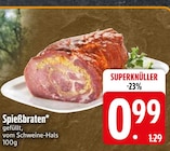 Spießbraten im EDEKA Prospekt Spießbraten im aktuellen EDEKA Prospekt für 0,99 €