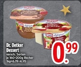 Dr Oetker im EDEKA Prospekt Dessert von Dr. Oetker im aktuellen EDEKA Prospekt für 0,99 €