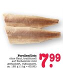 Aktuelle Forelle Angebote bei E center in Ludwigshafen (Rhein) Aktuelles Forellenfilets Angebot bei E center in Ludwigshafen (Rhein) ab 7,99 €