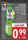 Der Grüne Ice Tea bei E center im Oberhausen Prospekt für 0,99 €