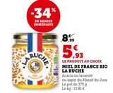 Miel de France Bio - La Ruche en promo chez Super U Miel de France Bio - La Ruche dans le catalogue Super U