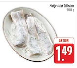 Matjessalat Dillrahm im Angebot bei EDEKA in Suhl Matjessalat Dillrahm Angebote bei EDEKA Suhl für 1,49 €