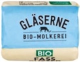 Bio-Fassbutter von GLÄSERNE MOLKEREI im aktuellen Kaufland Prospekt
