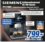 Kaffeevollautomat EQ 700 Classic im Angebot bei expert in Wetzlar Kaffeevollautomat EQ 700 Classic Angebote von Siemens bei expert Wetzlar für 799,00 €