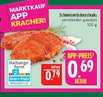 Schweinerückensteaks bei Marktkauf im Hof Prospekt für 0,69 €