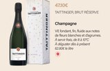 Champagne - TAITTINGER, BRUT RÉSERVE - Monoprix Vernon à Vernon Champagne - TAITTINGER, BRUT RÉSERVE en promo chez Monoprix Vernon Vernon à 47,10 €