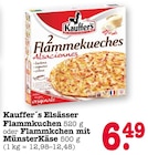 Elsässer Flammkuchen im Angebot bei E center in Heidelberg Elsässer Flammkuchen Angebote von Kauffer's bei E center Heidelberg für 6,49 €