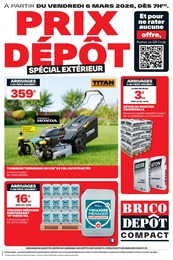 Catalogue Bricolage de Brico Dépôt à Saint-Outrille Prospectus Brico Dépôt à Saint-Outrille, "PRIX DÉPÔT SPÉCIAL EXTÉRIEUR", 16 pages, 06/03/2026 - 19/03/2026