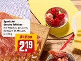 Spanischer Serrano Schinken Angebote bei REWE Mülheim für 2,19 €