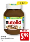 Aktuelle Nutella Angebote bei EDEKA in Tübingen Aktuelles Nuss-Nugat-Creme Angebot bei EDEKA in Tübingen ab 5,99 €