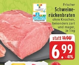 Aktuelle Schweinebraten Angebote bei EDEKA in Hamm Aktuelles Frischer Schweinerückenbraten Angebot bei EDEKA in Hamm ab 6,99 €