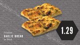 E center Essen - GARLIC BREAD Angebot im Prospekt GARLIC BREAD bei E center im Essen Prospekt für 1,29 €