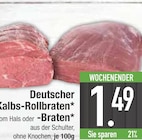 Deutscher Kalbs-Rollbraten oder -Braten von  im aktuellen EDEKA Prospekt für 1,49 €