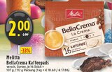 BellaCrema Kaffeepads im Angebot bei E center in Brühl BellaCrema Kaffeepads Angebote von Melitta bei E center Brühl für 2,00 €