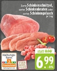 Aktuelles Schinkenschnitzel Angebot bei E center in Duisburg ab 6,99 €