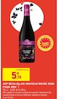 AOP Beaujolais Nouveau Rouge 2024 - Pisse Dru en promo chez Intermarché Revel à 5,19 €