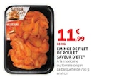 Super U Prades - Promo Émincé de filet de poulet à la mexicaine Promo Émincé de filet de poulet à la mexicaine à 11,99 € dans le catalogue Super U à Prades