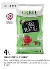 Terre végétale - Orbio - E.Leclerc Terre végétale - Orbio à 4,50 € dans le catalogue E.Leclerc