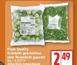Grünkohl geschnitten im EDEKA Prospekt Grünkohl geschnitten von Fresh Quality im aktuellen EDEKA Prospekt für 2,49 €