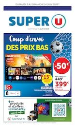 Catalogue Super U à Lyon "Super U", 16 pages, 02/06/2026 - 14/06/2026 Prospectus Super U à Lyon "Super U", 16 pages, 02/06/2026 - 14/06/2026