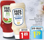 Bio Tomatenketchup von Papa Joe's für 1,29 € bei EDEKA im Angebot Bio Tomatenketchup von Papa Joe's im aktuellen EDEKA Prospekt