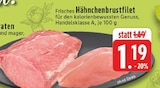 E center Kempen - Frisches Hähnchenbrustfilet Angebot im Prospekt Frisches Hähnchenbrustfilet bei E center im Kempen Prospekt für 1,19 €