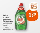 Handgeschirrspülmittel von Fairy im aktuellen tegut Prospekt für 1,29 €