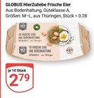 Aktuelle Eier Angebote bei GLOBUS in Jena Aktuelles Frische Eier Angebot bei GLOBUS in Jena ab 2,79 €