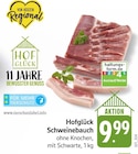 Aktuelles Schweinebauch Angebot bei EDEKA in Saarbrücken ab 9,99 €