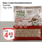 Sonnenblumenkerne im Angebot bei GLOBUS in Erlangen Sonnenblumenkerne Angebote von Natur + Liebe bei GLOBUS Erlangen für 4,49 €