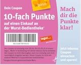 Aktuelle Wurst Angebote bei tegut in Mannheim Aktuelles 10-fach Punkte auf einen Einkauf an der Wurst-Bedientheke Angebot bei tegut in Mannheim