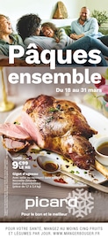 Catalogue Supermarchés Picard en cours à Villefranche-de-Rouergue et alentours, "Pâques ensemble", 18 pages, 18/03/2024 - 31/03/2024
