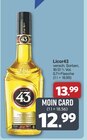 Licor43 von Licor43 für 12,99 € bei famila Nordwest im Angebot Licor43 von Licor43 im aktuellen famila Nordwest Prospekt