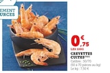 Crevettes Cuites en promo chez U Express Brest à 0,75 €