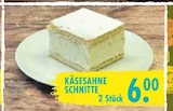 Dessert im EDEKA Prospekt KÄSESAHNE SCHNITTE im aktuellen EDEKA Prospekt für 6,00 €