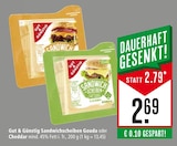 Marktkauf Heuchlingen - Sandwichscheiben Gouda Angebot im Prospekt Sandwichscheiben Gouda bei Marktkauf im Heuchlingen Prospekt für 2,69 €