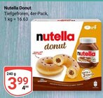 Donut im Angebot bei GLOBUS in Pirmasens Donut Angebote von Nutella bei GLOBUS Pirmasens für 3,99 €