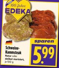 EDEKA Lollar - Schweine-Kammsteak Natur Angebot im Prospekt Schweine-Kammsteak Natur bei EDEKA im Lollar Prospekt für 5,99 €