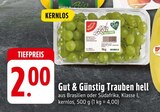 Trauben hell Angebote von Gut & Günstig bei EDEKA Mainz für 2,00 €