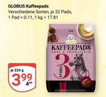 Aktuelle Kaffeepads Angebote bei GLOBUS in Wiesbaden Aktuelles Kaffeepads Angebot bei GLOBUS in Wiesbaden ab 3,99 €