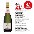 Champagne Brut Tradition - Montaudon en promo chez Super U Cosne-Cours-sur-Loire à 21,90 €