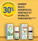 30% avec la carte Ticket E.Leclerc sur les gammes huiles essentielles végétales et hydrolats Puressentiel - PURESSENTIEL dans le catalogue E.Leclerc